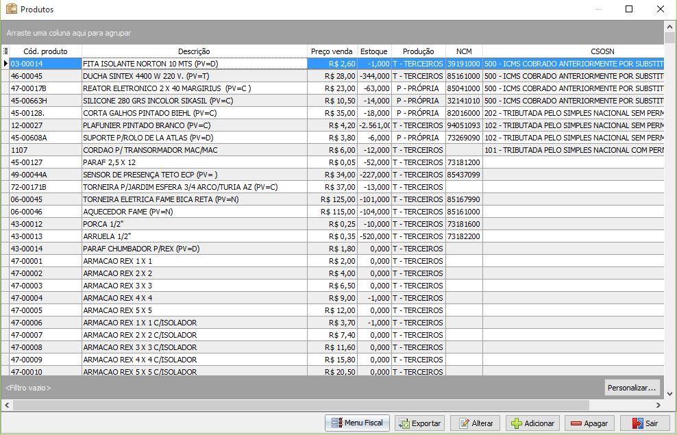 1. Cadastro Produtos o Menu Fiscal (funções usadas na impressora fiscal ECF) o Exportar (cria um documento no excel) o Alterar (clique duas vezes em cima do item para