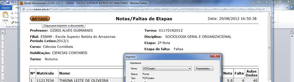 Figura 24 Imprimindo notas Em seguida será aberta uma nova janela com