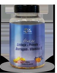 Óleo de Linhaça + Prímula + Borragem + Vitamina E Ação anti-inflamatória e antioxidante; Promove