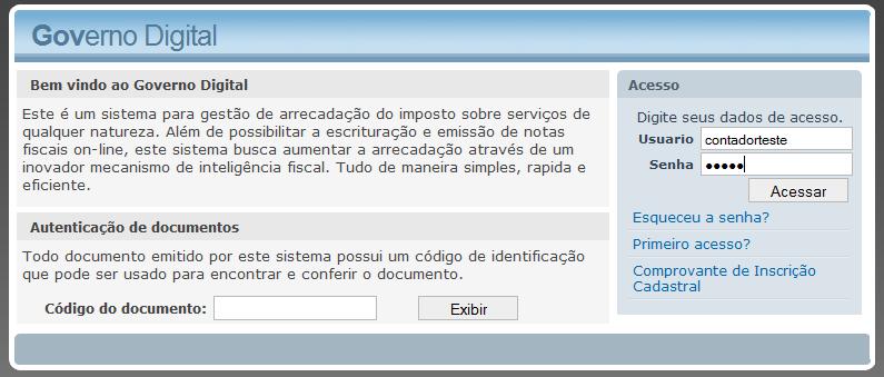 Acesso Contador Após a conclusão do cadastro. O acesso ao sistema é simples.