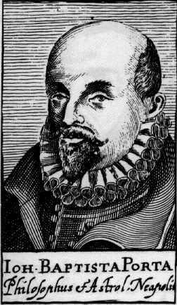 CONTRIBUIÇÃO GIOVANNI BATISTA DELLA PORTA Em seu livro Magia Naturalis sive de Miraculis Rerum Naturalium, 1558, publica a