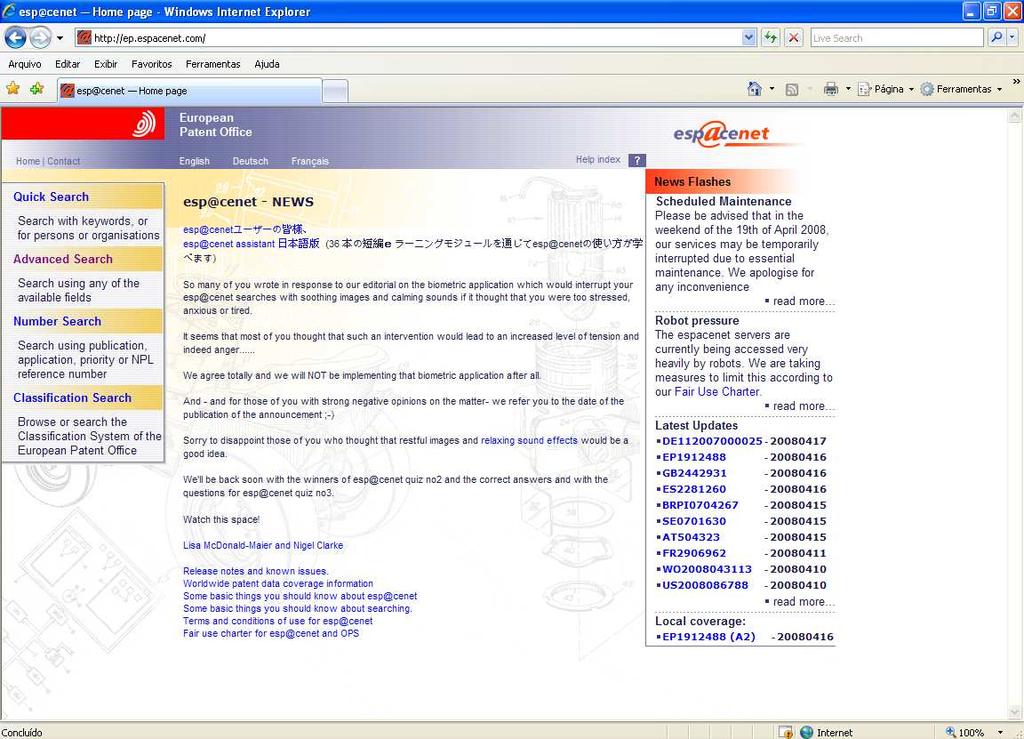 Base de Dados do Escritório Europeu de Patentes esp@cenet http://ep.espacenet.