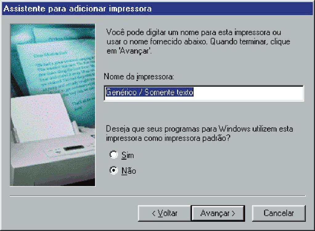 Digite um nome para a impressora instalada ou deixe o nome já