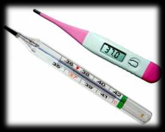 TEMPERATURA CORPORAL MONITORAMENTO: Identificar possível causa de febre Considerar a Idade do paciente.