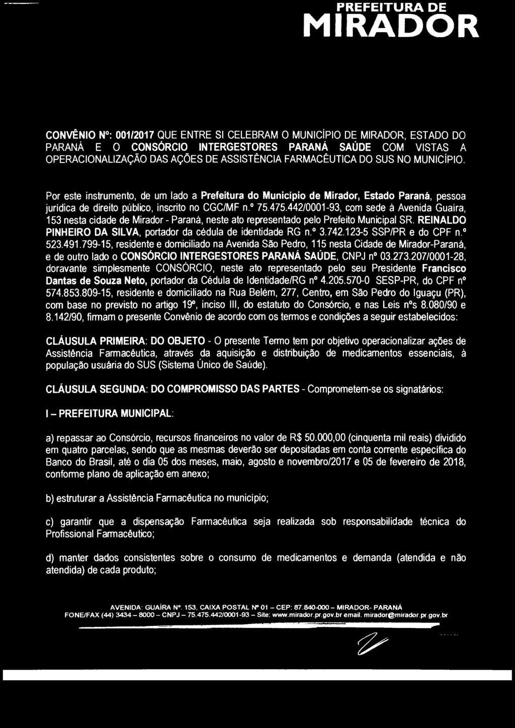 JOSÉ APARCIDO DA SILVA, PRFITO DO ICÍPIO ARILNA, STADO DO PARANÁ, NO USO SUAS ATRIBUIÇÕS QU LH SÃO CONFRIDAS POR LI.