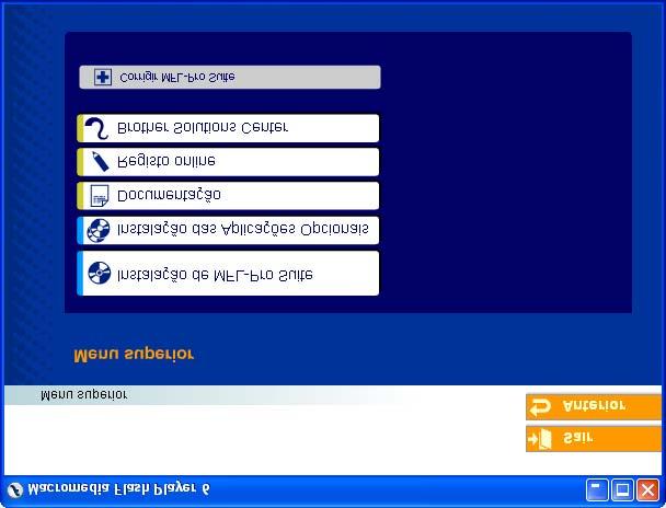 Passo 2 CD-ROM MFL-Pro Suite incluído O CD-ROM inclui os seguintes itens: Instalação de MFL-Pro Suite Pode instalar o MFL-Pro Suite e os controladores multifunções.