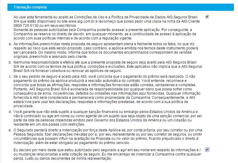 Termos e Condições Após a revisão do premio, antes da impressão dos documentos, será exibida a página com