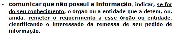 O PEDIDO DE ACESSO à INFORMAÇÃO CONCESSÃO DO ACESSO O órgão ou entidade pública deverá autorizar ou conceder o acesso imediato à informação disponível.