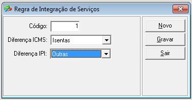 3. Regra de Integração de Serviço Define onde serão gravadas as diferenças entre o valor contábil e bases de ICMS e IPI, quando não informado um CFOP nos lançamentos de Serviço.