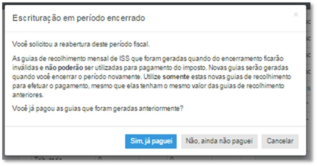 A guia a ser paga é gerada no encerramento do período fiscal (verificar procedimento Encerramento Fiscal).