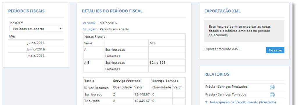 3. A tela de Resumo do Período Fiscal é apresentada. 4. Selecione o período fiscal encerrado que deseja consultar.