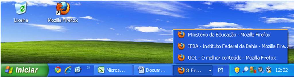 WINDOWS XP: ÁREA DE TRABALHO Barra de tarefas Aparência inicial: ausência de botões de aplicativos em execução na barra de botões Aparência, após a execução de alguns aplicativos Acréscimo de botões