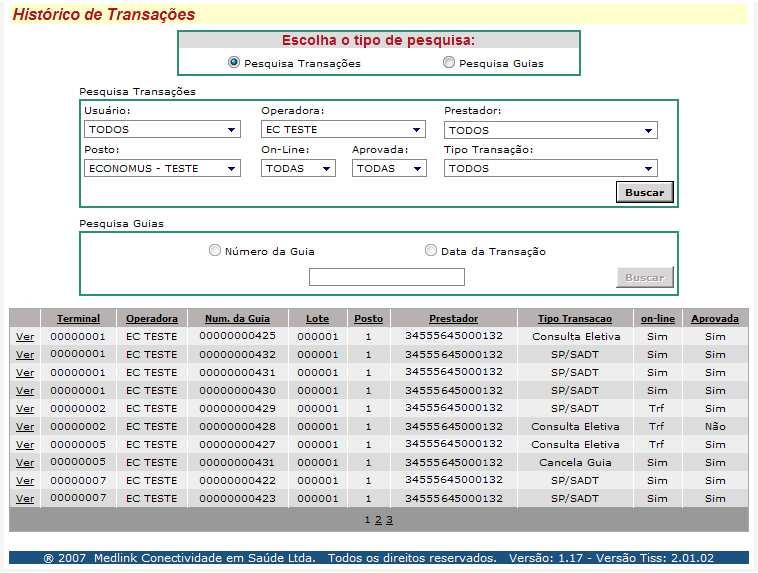 Fturmento WEB TISS ECONOMUS Ver 1-A Out-08.do REIMPRESSÃO DE BOLETOS E CONTINGÊNCIAS TRANSFERIDAS. Após relizção d pesquis Trnsção ou Pesquis Guis, tel ixo será mostrd.