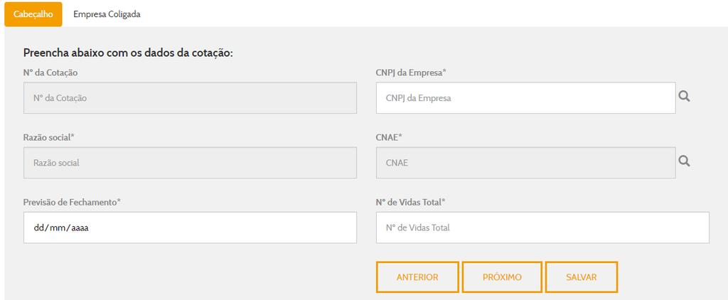 Nova Cotação Cabeçalho Informar para qual empresa será elaborada o estudo, quantas vidas possui e data de previsão de fechamento.