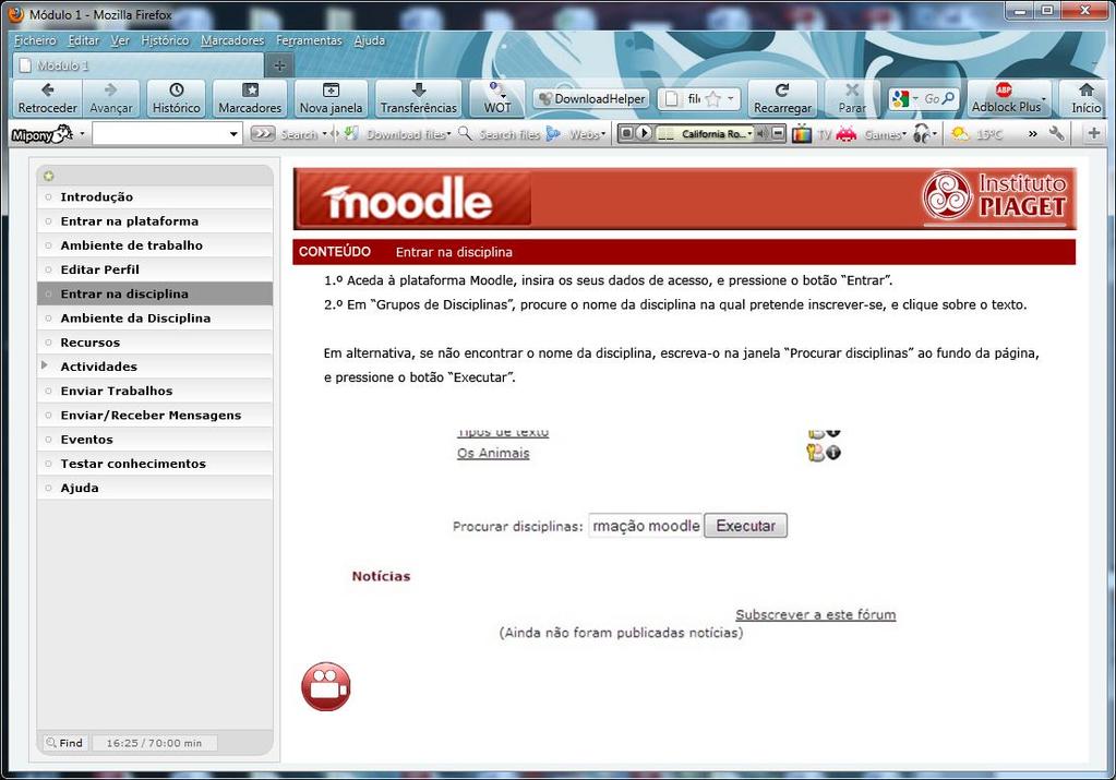 Figura 1 - Interface (layout) do protótipo multimédia educativo Moodle Título do Pacote Formativo Formativo Conteúdo Formativo Menu de Navegação