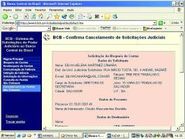 BACEN-JUD - Cláudio Mascarenhas Brandão Em seguida, são apresentadas as solicitações já arquivadas no sistema, mas ainda