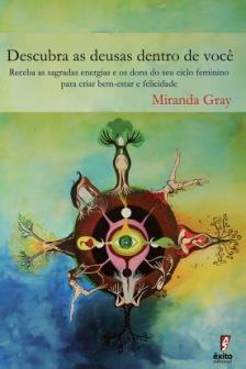 com NOVO LIVRO! DESPERTAR DA ENERGIA FEMININA O caminho do Benção do Útero de volta a uma Feminilidade Autêntica.