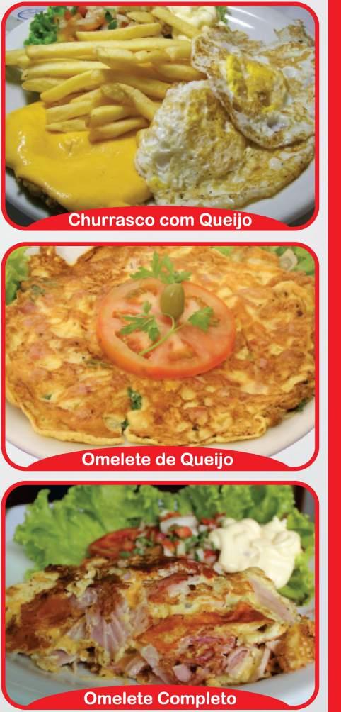 queijo Ovos e queijo 799 Omelete de legumes Ovos, legumes e queijo 793 Omelete Completo Presunto, queijo, bacon, cebol ervilha e palmito (*) Acompanha pão francês fatiado Acompanhamentos no