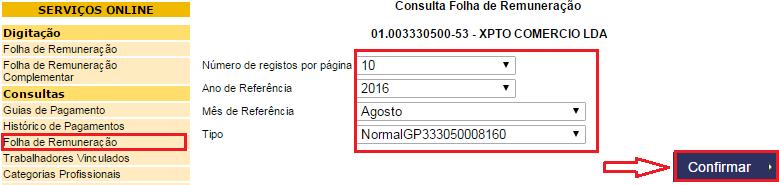 3.2.2 Consultar Folha de Remuneração Para consultar a folha de remunerações o utilizador do sistema deverá em Consultas clicar em Folha de Remuneração que a seguir o sistema