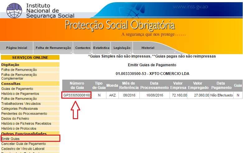 3.3.1 Emitir Guias Para emitir a Guia de Pagamento o utilizador deverá em Outras Funcionalidades clicar em Emitir Guias que de seguida o sistema irá exibir a Tela Emitir Guias de Pagamentos com todas