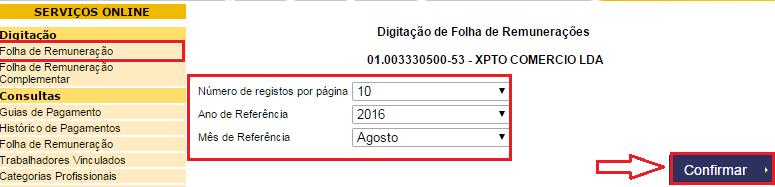 Figura 6 Acesso a Folha de Remuneração. Nota: O número de registo por página poderá ser de 10 ou 20.