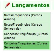 6) Uma vez que o aluno esteja matriculado, já é possível lançar avaliação.