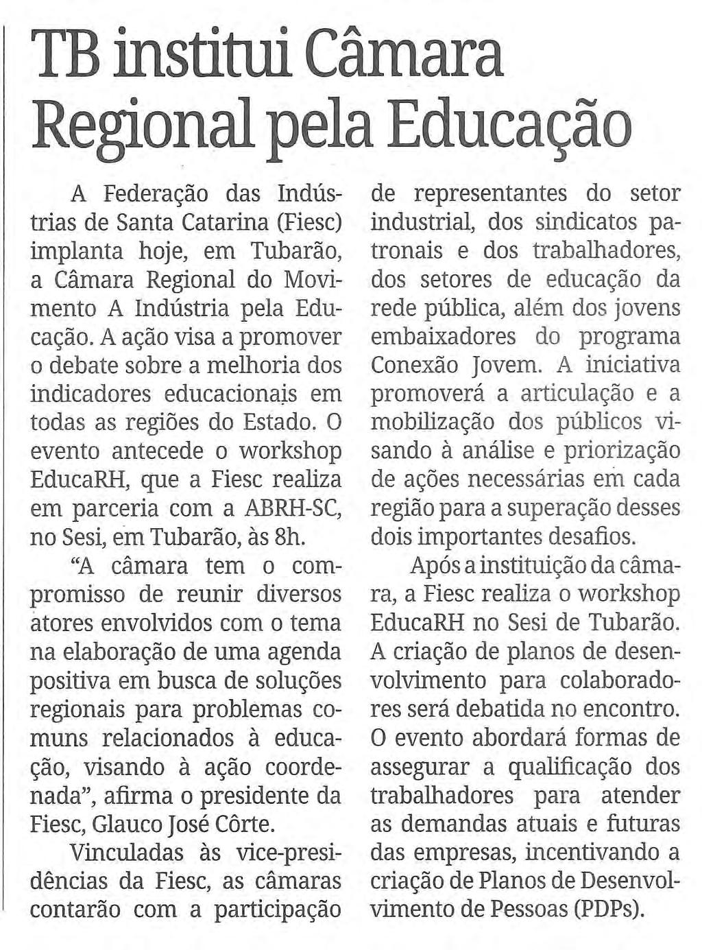 Título: TB institui Câmara Regional pela Educação - Data: 10/07/2015 -