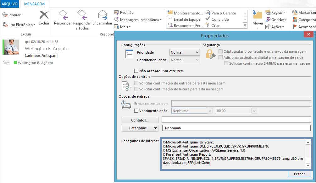 Carimbos Antispam Visualizando os carimbos antispam no Office 2013 No campo propriedades será exibido os carimbos antispam conforme