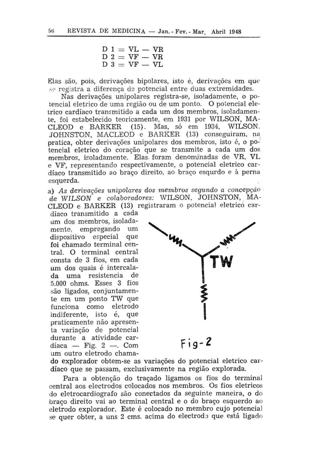 56 REVISTA DE MEDICINA Jan. - Fev. - Mar.