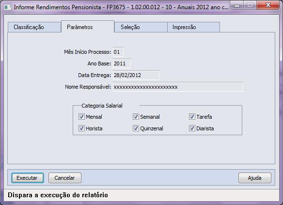 Título do documento De acordo com as parametrizações, o sistema emite relatório contendo as informações do Informe de Rendimentos para pensionistas.