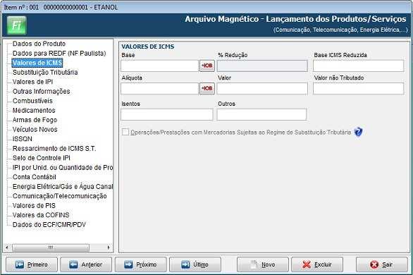 Entradas e Saídas Botão Lançamento de Produtos - Serviços/ Valores de ICMS Grupo IOB