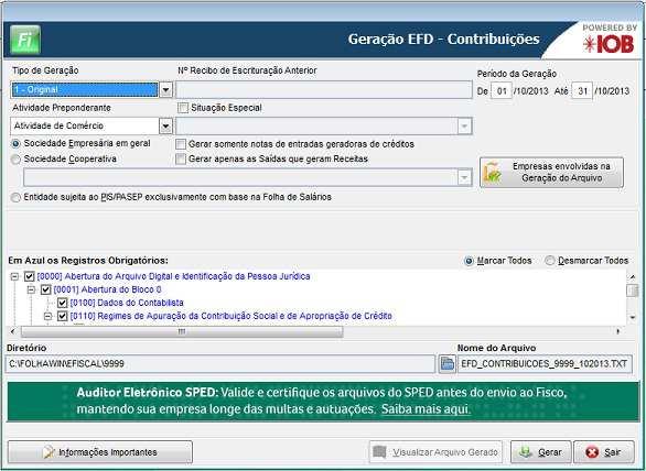 Gerações de Arquivos Menu Diversos / EFD Contribuições / Geração da