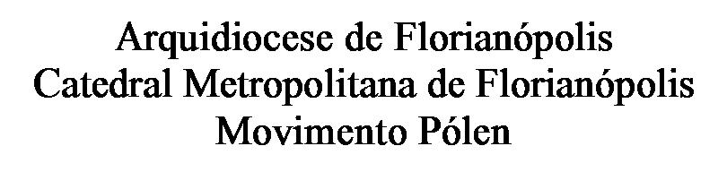 Palavra de Vida referente ao mês de maio (Anexo 2) O Poderoso fez em mim maravilhas (Lc 1, 49); o momento foi conduzido pelo Diretor Espiritual do Movimento Pólen, Pe. Pedro Adolino Martendal.