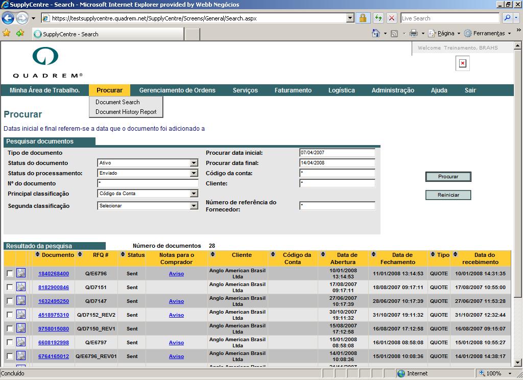 5. PESQUISAR COTAÇÃO RESPONDIDA Para visualizar as cotações respondidas, clique em Procurar > Document Search ou em