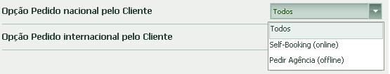 Carro > Parâmetros Opção Pedido nacional / internacional pelo cliente: Escolha quais tipos de Pedidos o