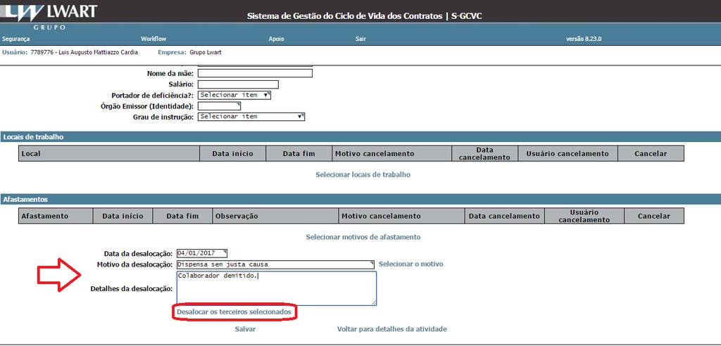 Para desalocar um terceiro, selecione a opção Alocados no contrato, marque o terceiro que deseja desalocar, desça com a barra de rolagem até o final da tela, preencha os campos data,