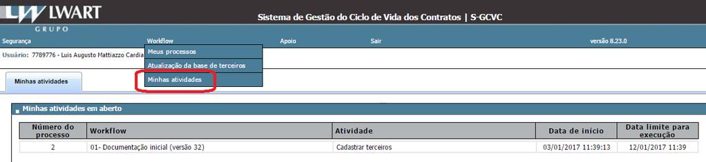 Você poderá clicar sobre a atividade para executá-la.