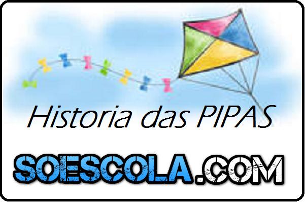 Texto sobre História das Pipas Moldes,Dicas, e tutorial de como fazer sua pipa Acredita-se que a primeira pipa do mundo tenha surgido na China, há cerca de 200 anos a.c. criada por um general chamado Han Hsin, com o objetivo de medir a distância de um túnel a ser escavado no castelo imperial.