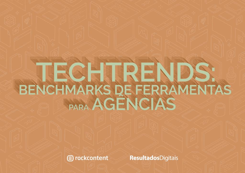 TECHTRENDS: BENCHMARKS DE