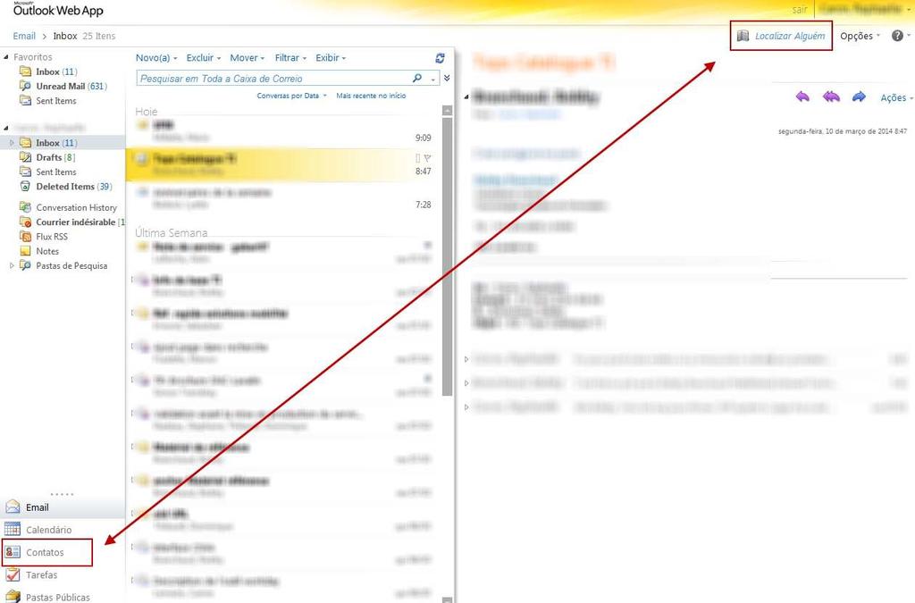 7. Contatos Existem duas maneiras de acessar os contatos no OWA: 1. Clique no Menu Contatos abaixo à esquerda da tela para abrir sua lista de contatos pessoais. 2.