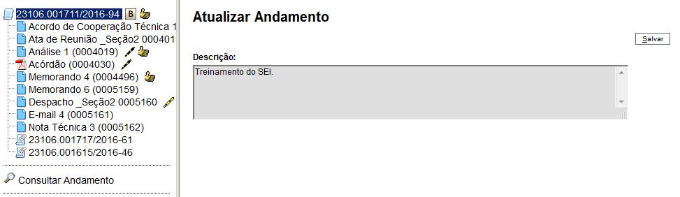 A atualização de andamento de processo também pode ser realizada a partir do Controle de Processo.