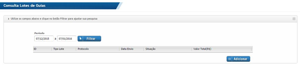 Selecione um período e clique em Filtrar para criar um novo lote de guias e a seguir clique no botão Adicionar.