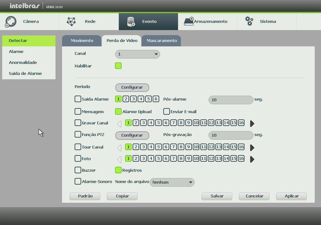 Perda de vídeo A perda de vídeo é utilizada para identificar quando o DVR não recebe mais sinal de vídeo de uma câmera analógica/ HDCVI. A perda de vídeo não funciona com câmeras IP.