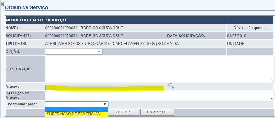 Cancelamento do Seguro de Vida No perfil Minhas Informações, Atendimento DRH, selecionar Novo Serviço.