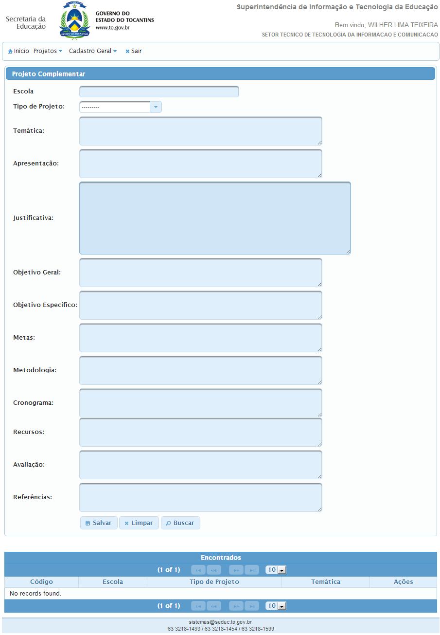 13º Passo: Para cadastrar os Projetos Complementares, passe o mouse na opção Projetos e de um clique em Projeto Complementar.