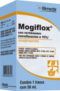 MOGIFLOX Antibiótico injetável à base de enrofloxacino a 10% É uma fluoroquinolona, potente bactericida que age contra bactérias gram-positivas e gram-negativas. Enrofloxacino...10,00 g Veículo q.s.p...100,00 ml Bovinos: enterites, pneumonias, mamites, pododermatites e cistites.