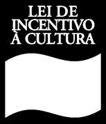 artesanato, patrimônio cultural (museu e acervo, por exemplo) sendo que todos os materiais impressos terão o logotipo da empresa no crédito patrocínio. Como funciona?