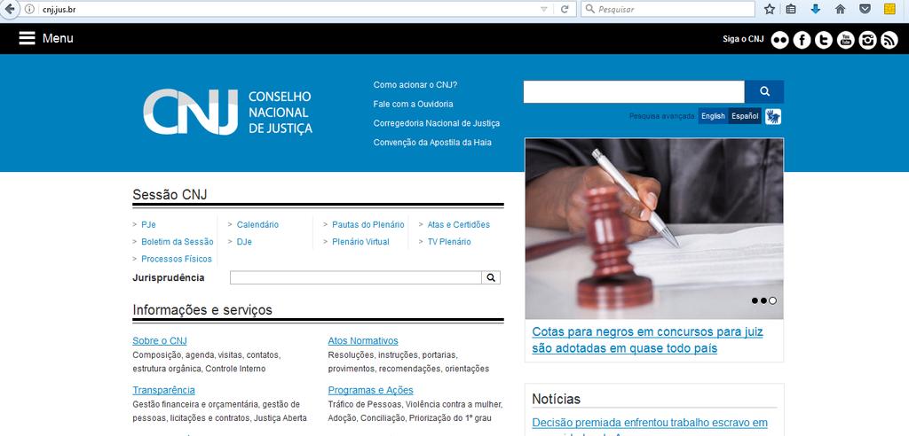 Moeda, o Agente está pronto para apostilar. 1) Página de acesso. A página inicial do SEi é acessada pela sítio oficial do CNJ.