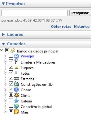 Recurso 3: Através do painel de camadas, disponível ao lado esquerdo da tela, pode-se selecionar as informações que deseja ver no globo. Figura 5: Recurso de seleção de informações no globo.