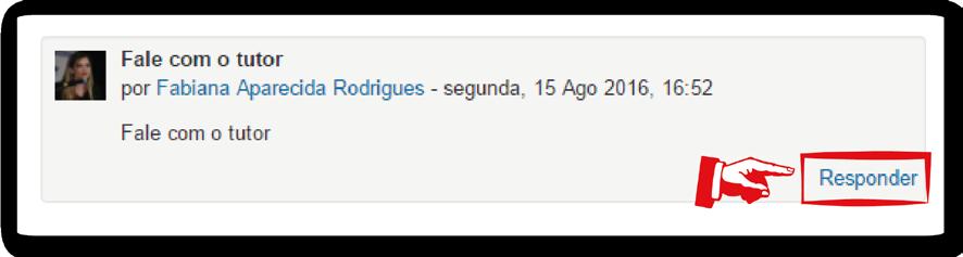 Figura 2 Responder o fórum de discussão O campo Assunto (1) já estará preenchido, não mude. No campo Mensagem (2), digite a sua mensagem.